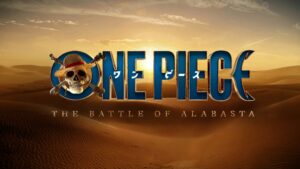 Season 3 of the Live-Action Series Gets an Official Title, “ONE PIECE: The Battle of Alabasta,” and Logline Ahead of 2027 Debut